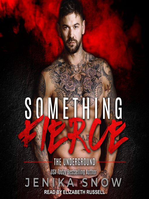 Title details for Something Fierce by Jenika Snow - Available